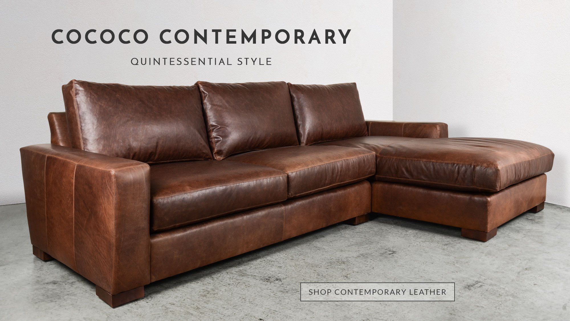 COCOCO Home provides a unique shopping experience when compared to high-end  furniture stores, offering custom leather or fabric furniture.