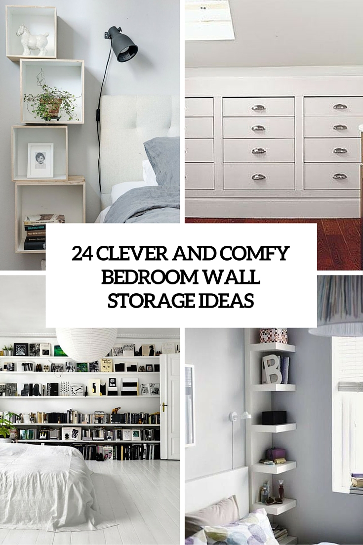 comfy and clever bedroom wall storage ideas cover