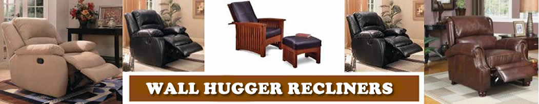 Wall Hugger Recliners – What Are The Best Wall Hugger Recliners
