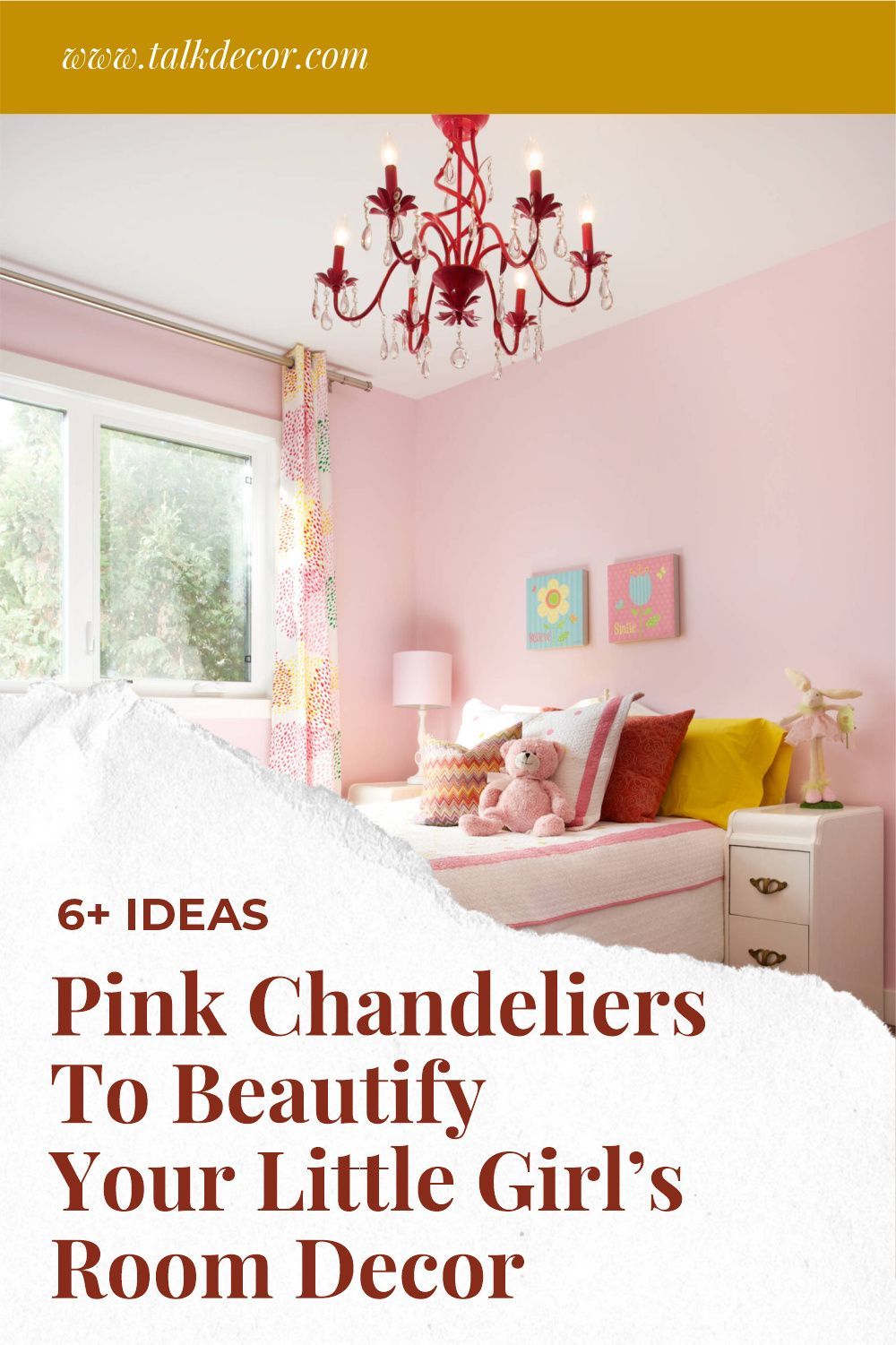 Use a pink chandelier to decorate a girl’s room