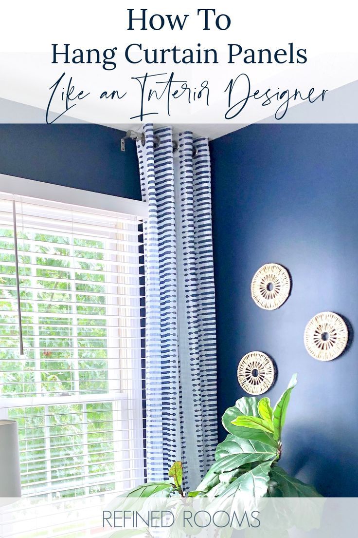 Hanging Curtain Panels Easy Ways to Hang Your Curtains Like a Pro