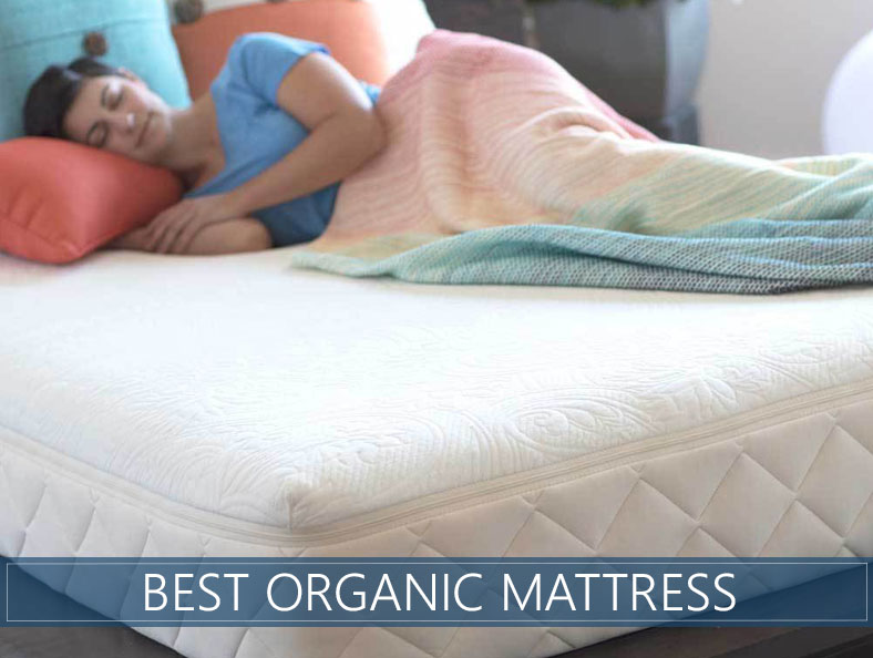 Best Organic Mattress for 2019 - Our Top 6 Picks Rated and Reviewed