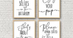 Bathroom Wall Art, No Selfies In The Bathroom, Enjoy Your Poop, Please  Remain Seated, Bathroom Prints Funny Toilet Sign Funny Bathroom Signs