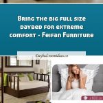 Bring the big full size daybed for extreme comfort