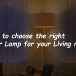 Choosing a nice floor lamp with reading light